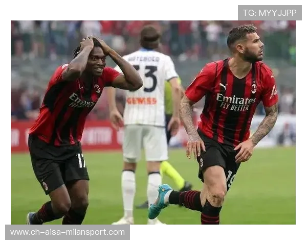AC米兰连续渗透形成重大威胁
